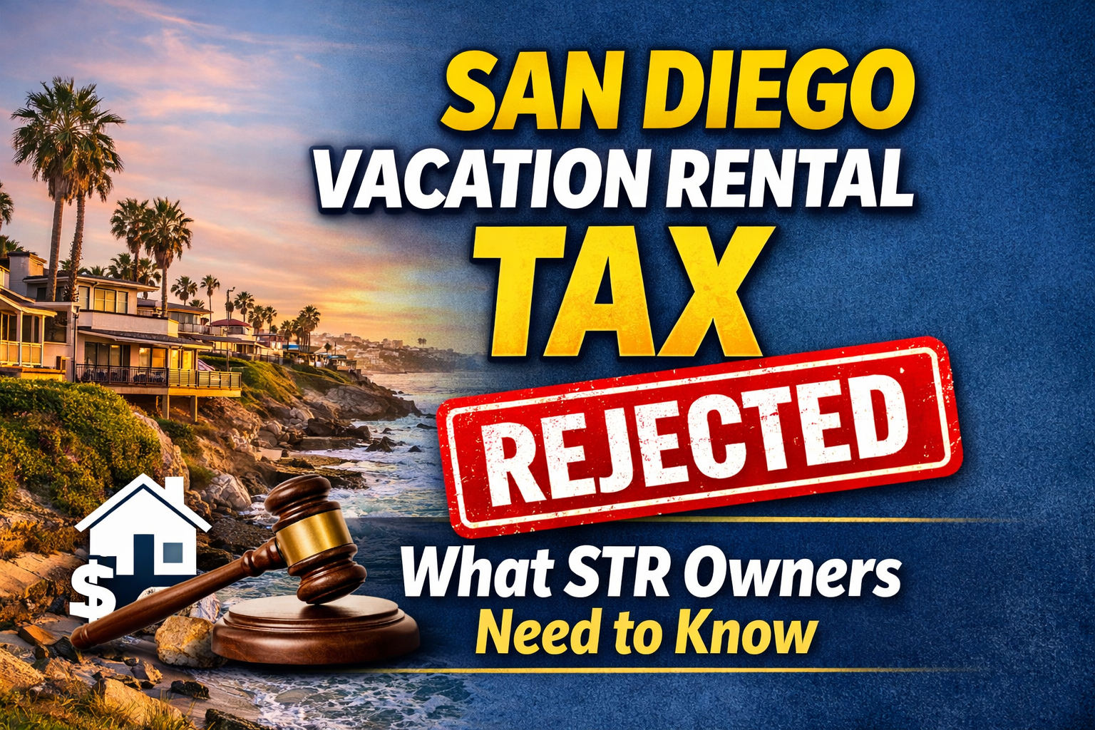 City of San Diego STR Tax Rejected